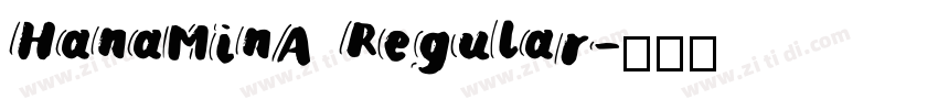 HanaMinA Regular字体转换